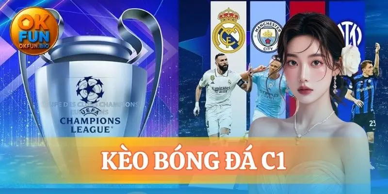 Kèo bóng đá C1