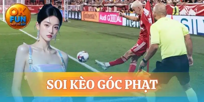 soi kèo góc phạt